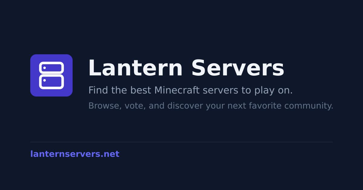 Browse Minecraft servers - Lantern Servers